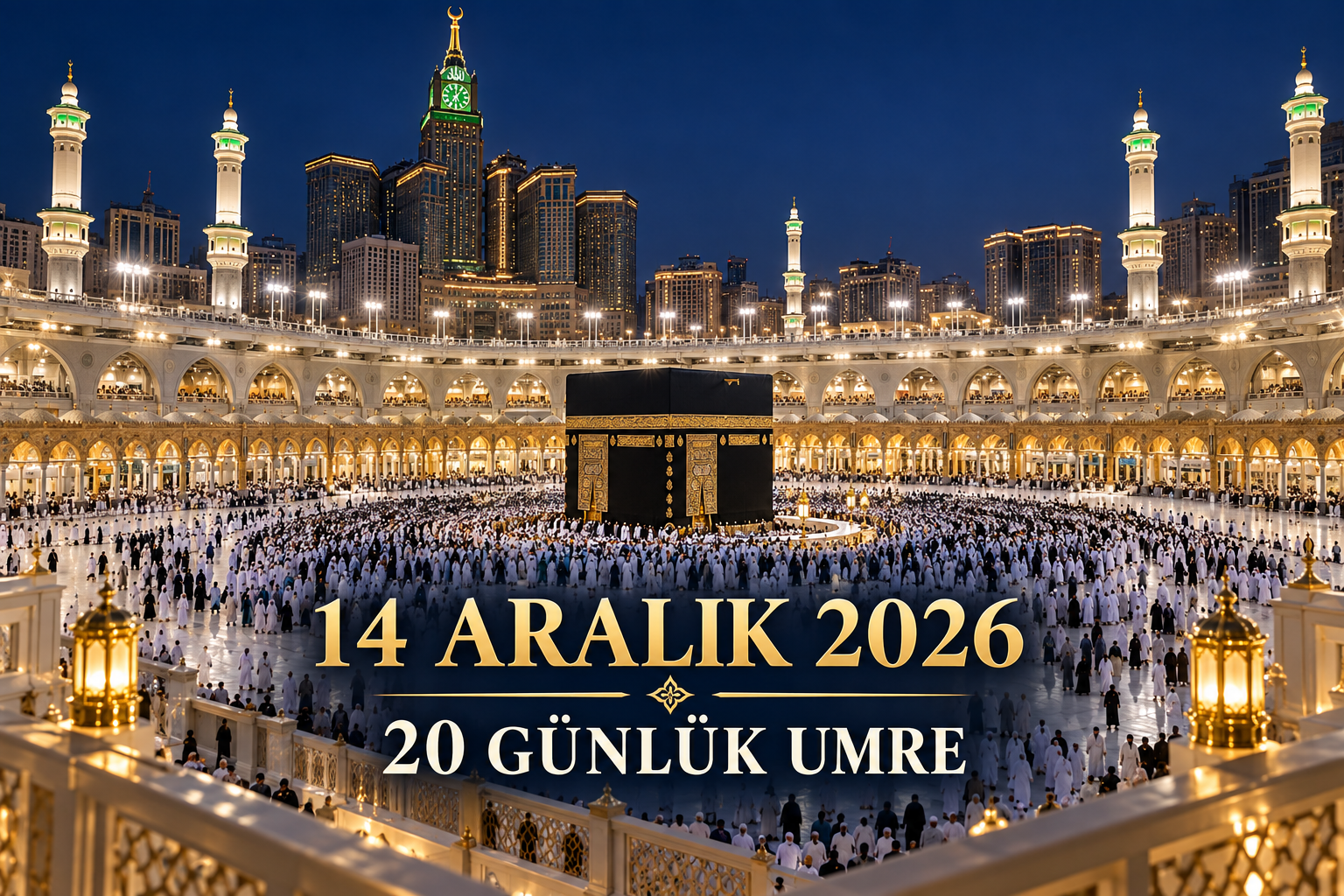 14 Aralık Umresi